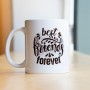 Cana personalizata cu text – Best friends este un cadpu personalizat pentru prietene.